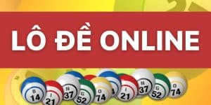 Lô đề online là hình thức chơi phát triển thịnh hành tại nhà cái